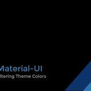 Material UI Customization Part 1 Theme Colors Palette