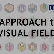 An Approach To Visual Fields