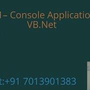 Console Application In VB Net Part 1