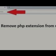 How To Remove The Php Extension From A PHP Website