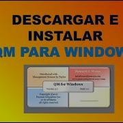 INSTALAR QM PARA WINDOWS 2024