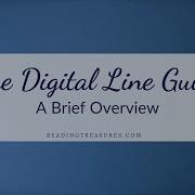 Digital Line Guide Brief Overview