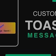 Android Display Custom Toast Message Complete Guide