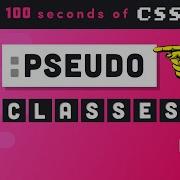 CSS Pseudo Classes In 100 Seconds