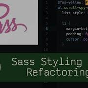 Sass Styling And Refactoring P2D32 Live Coding With Jesse