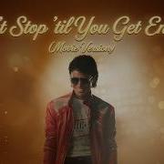 Michael 2026 Don T Stop Til You Get Enough Movie Version