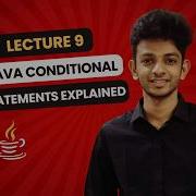 Java Conditional Statements Explained If If Else Else If Ladder Nested If Lecture 09 In Tamil