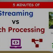 Streaming Vs Batch Processing Explained With Examples