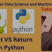 Tutorial 09 Print VS Return In Python
