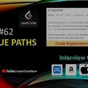 Unique Paths LeetCode 62 GOOGLE Interview Question Dynamic Programming Learn Overflow