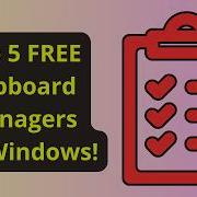 Top 5 FREE Clipboard Managers For Windows You Ll Love Boost Productivity Never Lose A Copy Again