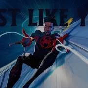 NF JUST LIKE YOU Spider Verse