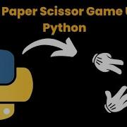 Rock Paper Scissors Game In Python Python Mini Project For Beginners