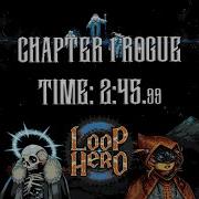 LOOPHERO Speedrun Chapter 1 TIME 2 45