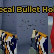Unity FPS Tutorial Better Bullet Holes Using Decals Impact Effects Upgrade