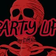 Nightcore Party Up DMX Lyrics