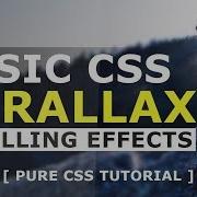 Basic CSS Parallax Scrolling Effects Pure Html CSS Parallax Background Effects Tutorial