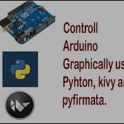 Graphically Control Arduino Using Python Pyfirmata And Python S Kivy Blink An Led Using Python