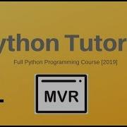 Python Tutorial For Beginners Full Python Programming Course 1 2019