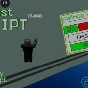 Pastebin WallHop V4 Best Script WallHop Legit NO KEY Jscripts