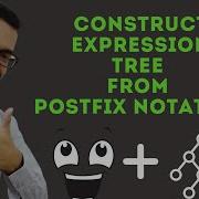 13 C Construct Expression Tree From Postfix Notation