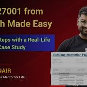 ISO 27001 2022 Implementation From Start To Finish With Case Study