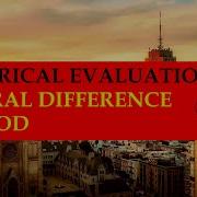 Numerical Evaluation Central Difference Method