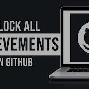 How To Unlock GitHub Profile Achievements Unlock All GitHub Achievements 2026