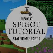 Spigot Plugin Development 40 StaffHomes Part 1