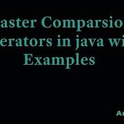8 Master Comparison Operators In Java With Examples