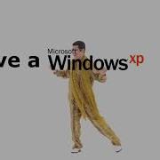 PPAP Have Windows XP