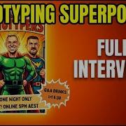 Pretotyping Superpowers Full Interview
