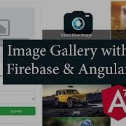 Angular Image Upload And Retrieve With Firebase Storage