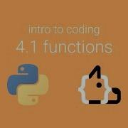 Unit 4 Lesson 1 Functions Intro To Coding In Python
