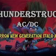 AC DC Thunderstruck Barron New Generation Italo Mix
