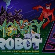 MONKEY VS ROBOT James Kochalka X Tim Rauch