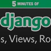 Python Django Tutorial 2 Apps Views And URL Routes