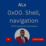 0x00 Shell Navigation