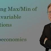 Lecture 4B Optimization Over Multiple Variables