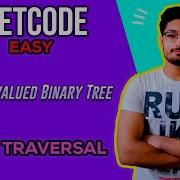 965 Univalued Binary Tree LEETCODE EASY