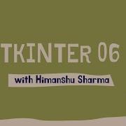 Tkinter 06 GUI IN PYTHON Creating Radio Buttons
