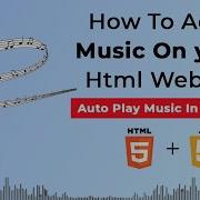 Insert Audio In Website Using Html5 How To Add Audio In Html Autoplay Music On Your Html Page