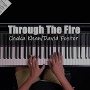 Through The Fire Chaka Khan Piano Cover