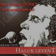 Haluk Levent Cemberimde Gül Oya