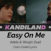 Adele Kim Woojin 김우진 Easy On Me Duet Version Color Coded Lyrics