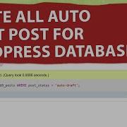How To Delete All Auto Drafts In WordPress Database Using PhpMyAdmin Auto Draft Post