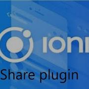 How To Use The Ionic Capacitor Share Plugin In Vue Project
