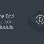The Divi Button Module
