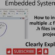 ES EN 36 How To Include Multiple C Files And H Files In One Project