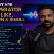 8 SQL Operators Tutorial IN LIKE BETWEEN And ISNULL Explained